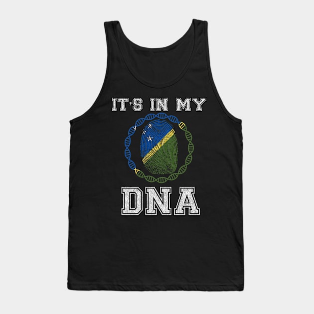 Solomon Islands  It's In My DNA - Gift for Solomon Islanders From Solomon Islands Tank Top by Country Flags